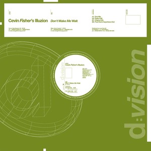 Cevin Fisher's Illuzion