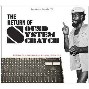 The Return of Sound System Scratch album