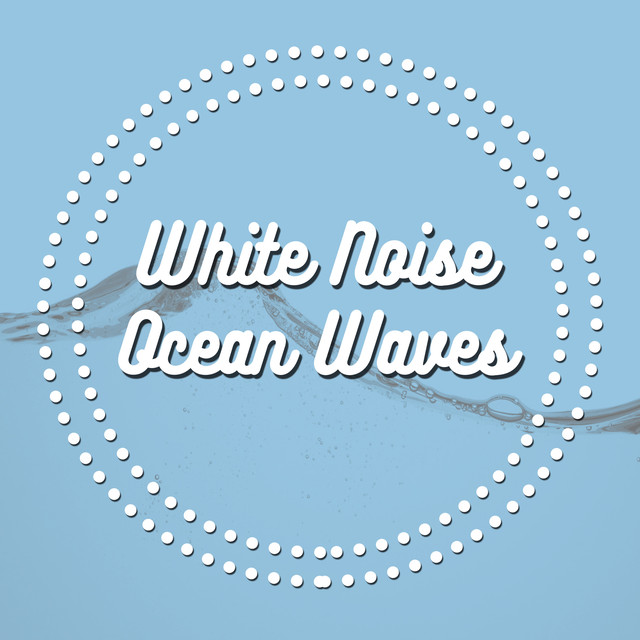White Noise Ocean Waves Albumcover