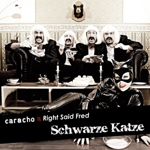 Caracho vs. Right Said Fred