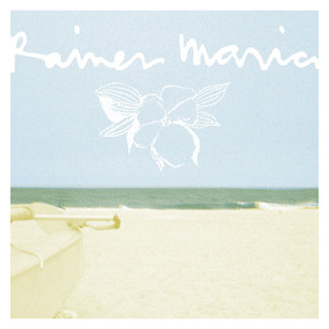 Rainer Maria cover