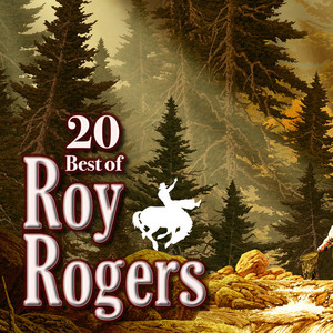 20 Best Of Roy Rogers album