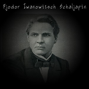 Fjodor Iwanowitsch Schaljapin