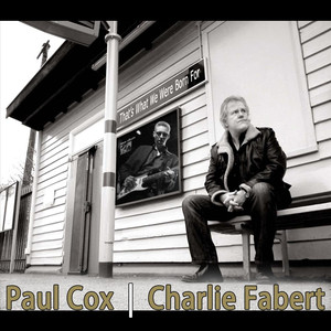 Paul Cox & Charlie Fabert