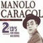 Manolo Caracol - 2 CDs con Todos sus Éxitos CD 1 Albumcover