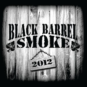 Black Barrel Smoke