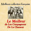 Meilleure collection française: le meilleur de Les Compagnons De La Chanson cover