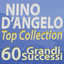 Nino D'Angelo Top Collection... 60 Grandi Successi cover
