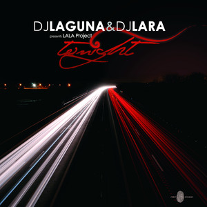 Dj Laguna, Dj Lara