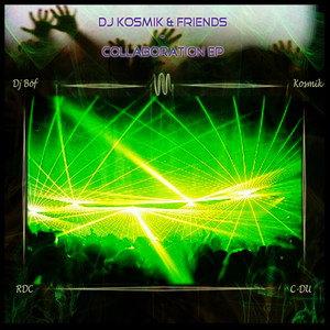 Dj Kosmik & Friends