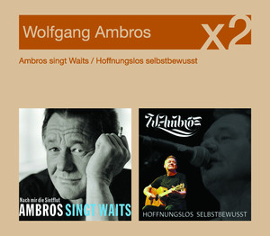 Ambros singt Waits /Hoffnungslos selbstbewusst album