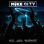 Mike City