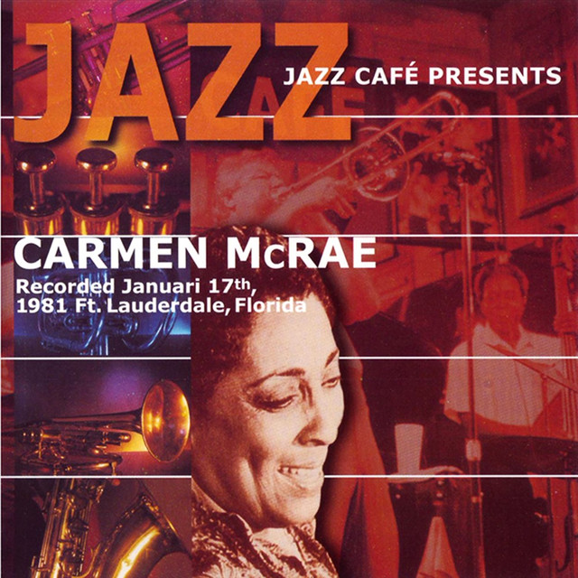 Jazz Cafe Presents Carmen Mcrae cover
