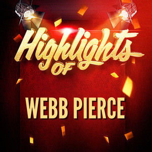 Highlights of Webb Pierce album