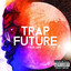 Trap Future cover