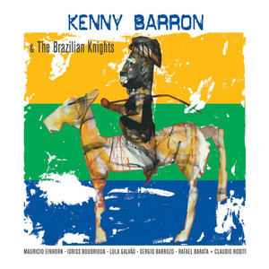 Kenny Barron & the Brazilian Knights cover