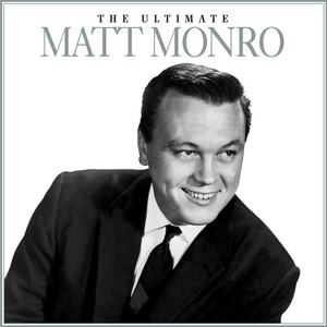 The Ultimate Matt Monro album