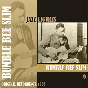 Jazz Figures / Bumble Bee Slim, (1936), Volume 6 cover