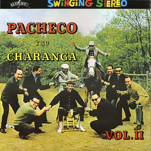 Pacheco Y Su Charanga Volume 2 album