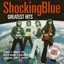 Greatest Hits Of Shocking Blue cover