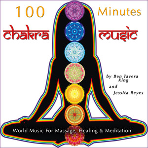 100 Minutes: Chakra Music (World Music for Massage, Healing & Meditation) Albumcover