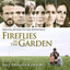 Fireflies in the Garden (Original Motion Picture Soundtrack) Albumcover
