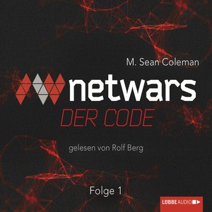 Netwars - Der Code, Folge 1 Audiobook