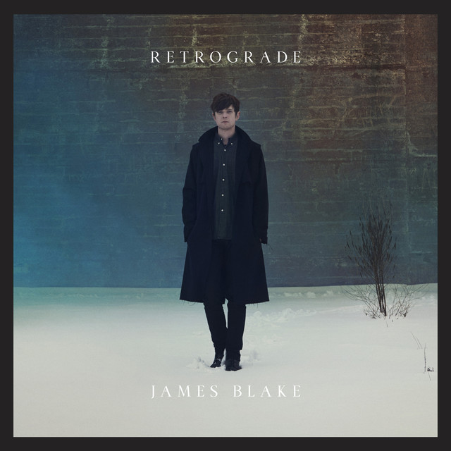 Resultado de imagen para retrograde james blake spotify
