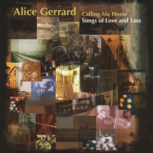 Calling Me Home: Songs of Love and Loss cover