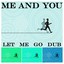 Let Me Go Dub Albumcover