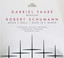 Fauré: Requiem - Schumann: Mass in C minor Albumcover