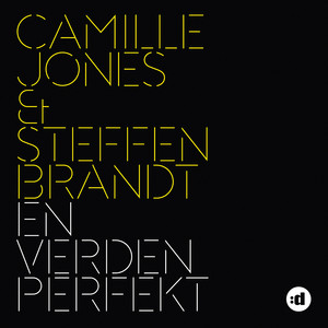 Camille Jones & Steffen Brandt