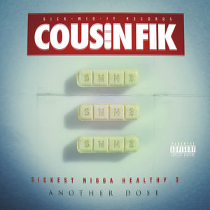 Sickest N***a Healthy cover