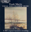 Martin: Vocal and Chamber Music Albumcover