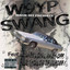 W9yp Swang Albumcover