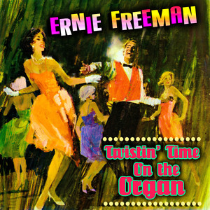 Twistin' Time On The Organ Albumcover