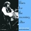 Blues For The Morning After Albumcover