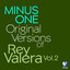 Minus One - Original Versions of Rey Valera Vol. 2 Albumcover