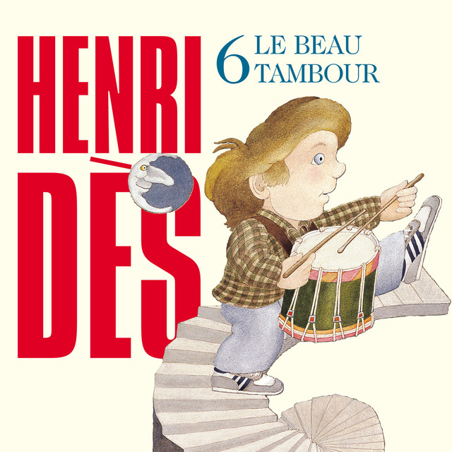 Henri Dès, Vol. 6: Le Beau Tambour cover