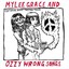 Mylee Grace and Ozzy Wrong Songs Albumcover