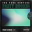 Party rockin' (Kraak Smaak Remix) The Funk Hunters