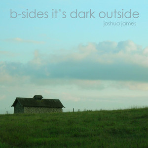 B-Sides It's Dark Outside cover