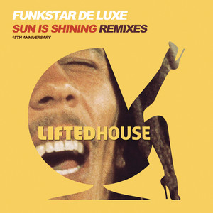 Sun Is Shining (15th Anniversary) (Remixes) cover