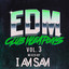 EDM Club Weapons Vol. 3 (Mixed by I Am Sam) cover
