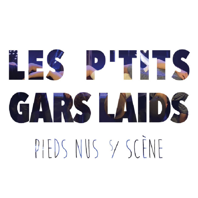 Les P'tits Gars Laids Photo