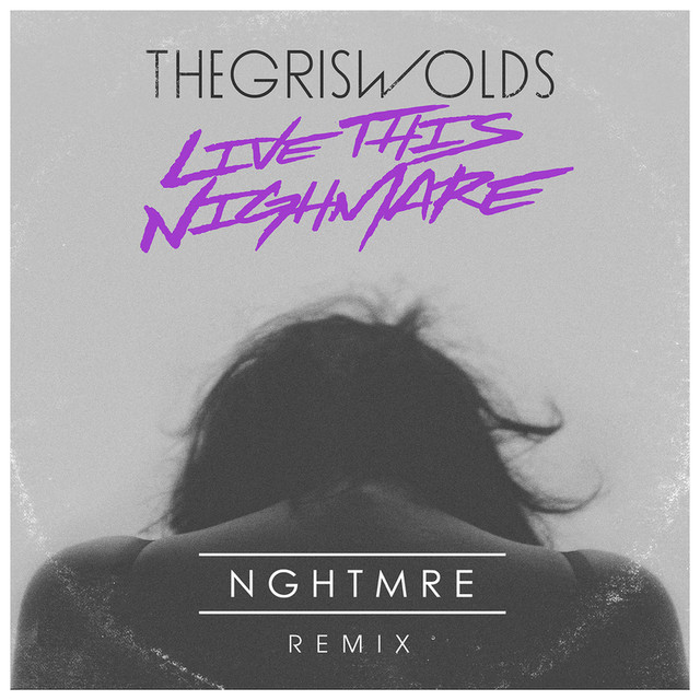 Live This Nightmare (nghtmre Remix) cover