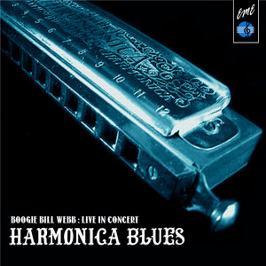 Harmonica Blues: Boogie Bill Webb Live in Concert Albumcover