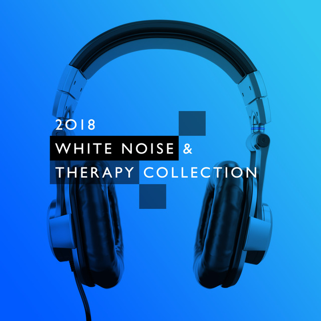 2018 White Noise & Therapy Collection