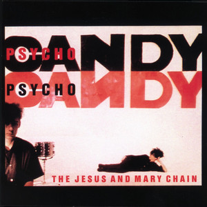 Psychocandy cover