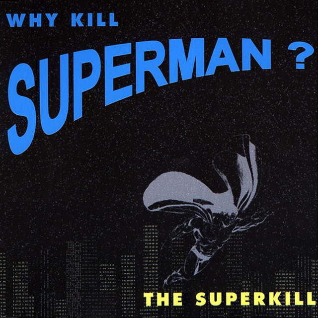 The Superkill Photo